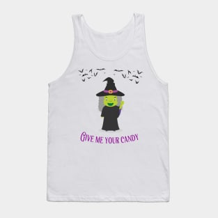 give me your candy for the halloween lovers Tank Top